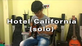 Hotel California (solo)- The Eagles // Dipanjan Mridha