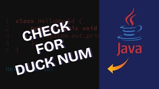 How to Check Duck Number in Java 2025?