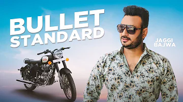 Bullet Standard | Jaggi Bajwa | First Step | Japas Music