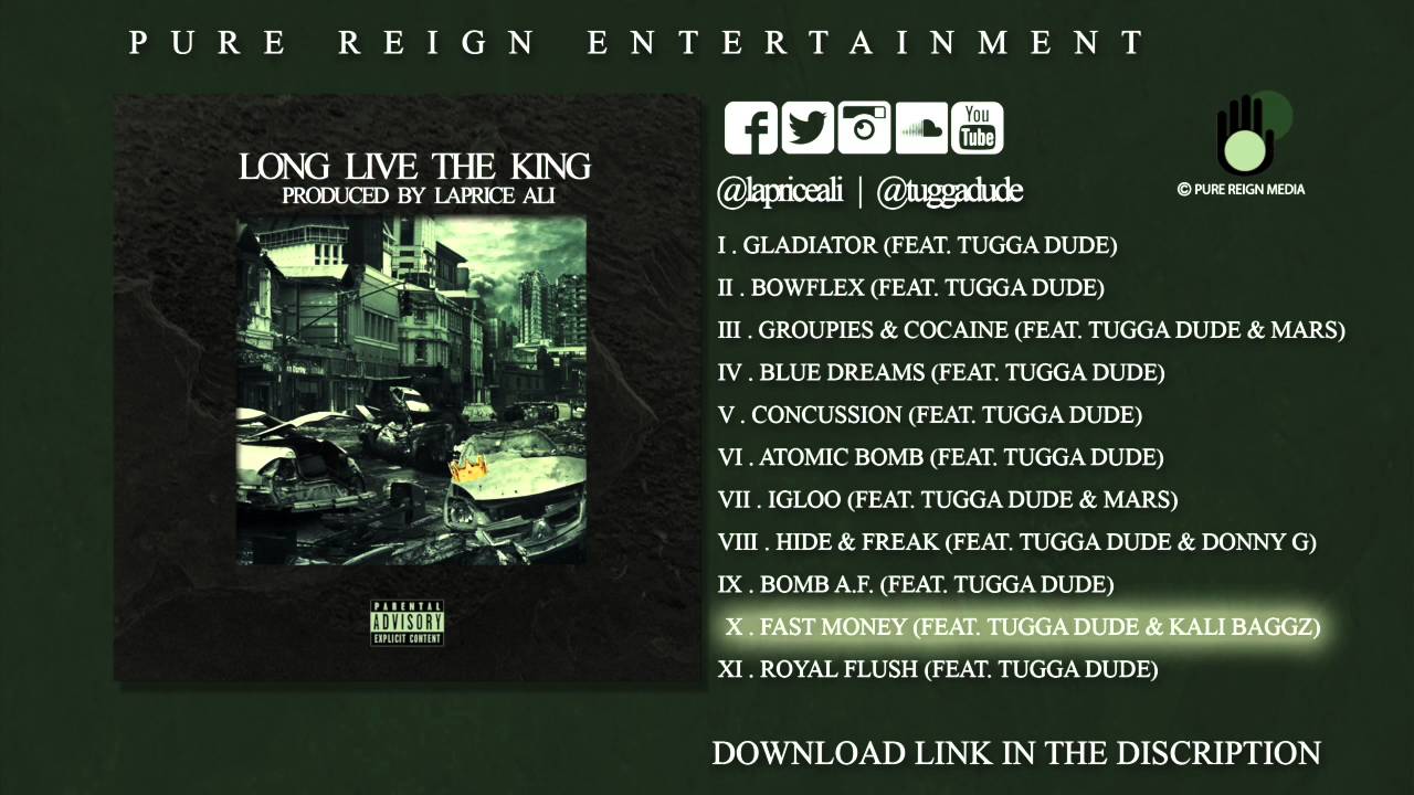 "Fast Money" Feat. Tugga Dude & Kali Baggz (Produced By LaPrice Ali)