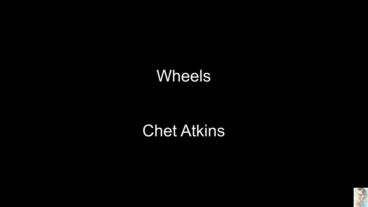Wheels (Chet Atkins) YouTube