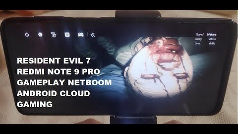 Redmi Note 9 Pro Resident Evil 7 Netboom Cloud Gaming Android Gameplay