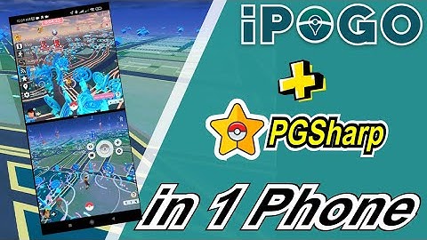Testing PGSharp + iPogo in One Phone Pokemon GO Spoofing No Root 2022