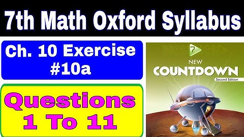 Class 7th Math, Exercise#10a, ch#10- Oxford Syllabus -countdown