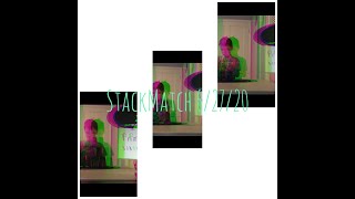 StackMatch 6/27/20