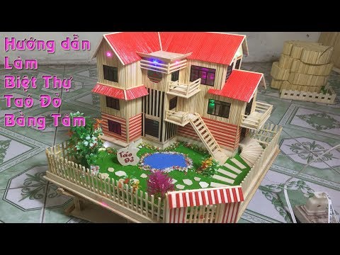 Video Dạy làm nhà tăm tre từ A-Z (phần 4) | Hướng dẫn làm... - youtube