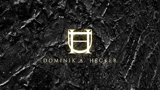 Dominik A. Hecker - Dust