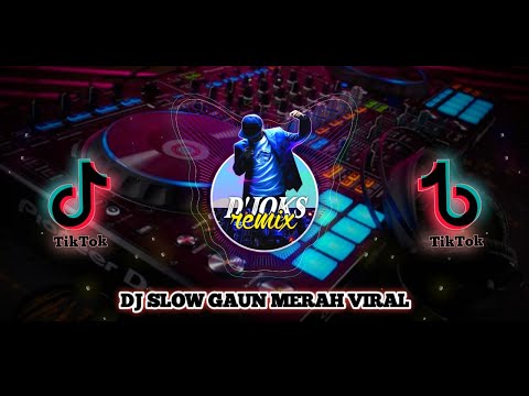 dj-slow-gaun-merah-full-bass-tiktok-🎶-terbaru-|-jatim-slow-bass