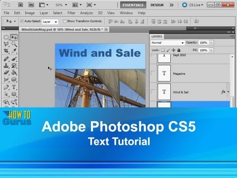 Adobe Photoshop CS Text Tutorial - How to Add and Edit Type in Photoshop