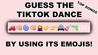 Guess The TikTok By Emojis | TOP SONGS