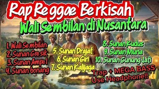 Download lagu Rap Reggae Berkisah Wali Songo. Album Vol. #3. Full Bass. Gunakan Headphone!!