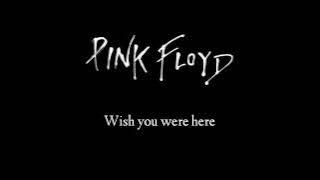 Pink Floyd - Wish you were here Lirik dan terjemahan Indonesia