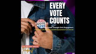 Every Vote Counts: Building Power Through Civic Engagement