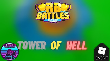How to get the RB battles badge on Tower Of Hell (Roblox)