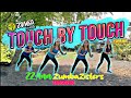 TOUCH BY TOUCH | ZUMBA | DANCEFITNESS | ZumbaZisters | Ann Teofilo Zz Ann