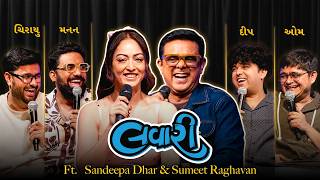 The Lavari Show Ep. 168 Ft. Sumeet Raghavan Sandeepa Dhar The Comedy Factory