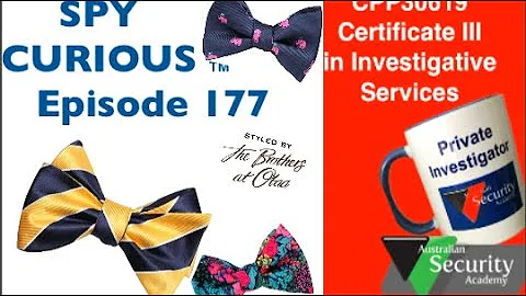 Spy Curious TM 177 Australian Investigator Weekly News