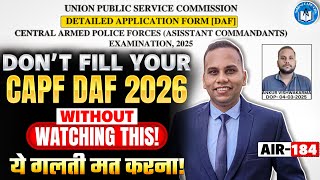 Information CAPF DAF 2026 | Mistakes to Avoid | Detailed Form Filling Guide by AIR 184 Ankur #DAF #CAPF  Update