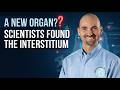 Shocking Discovery: New Organ Found in Human Body!