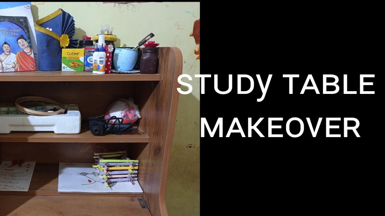 Study table makeover|quick and simple|simple makeover - YouTube