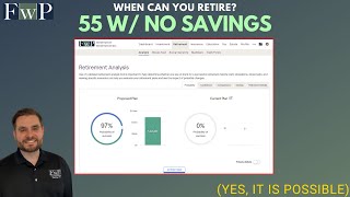 Retirement Planning - When Can You Retire? | 55 Years Old with NO Savings