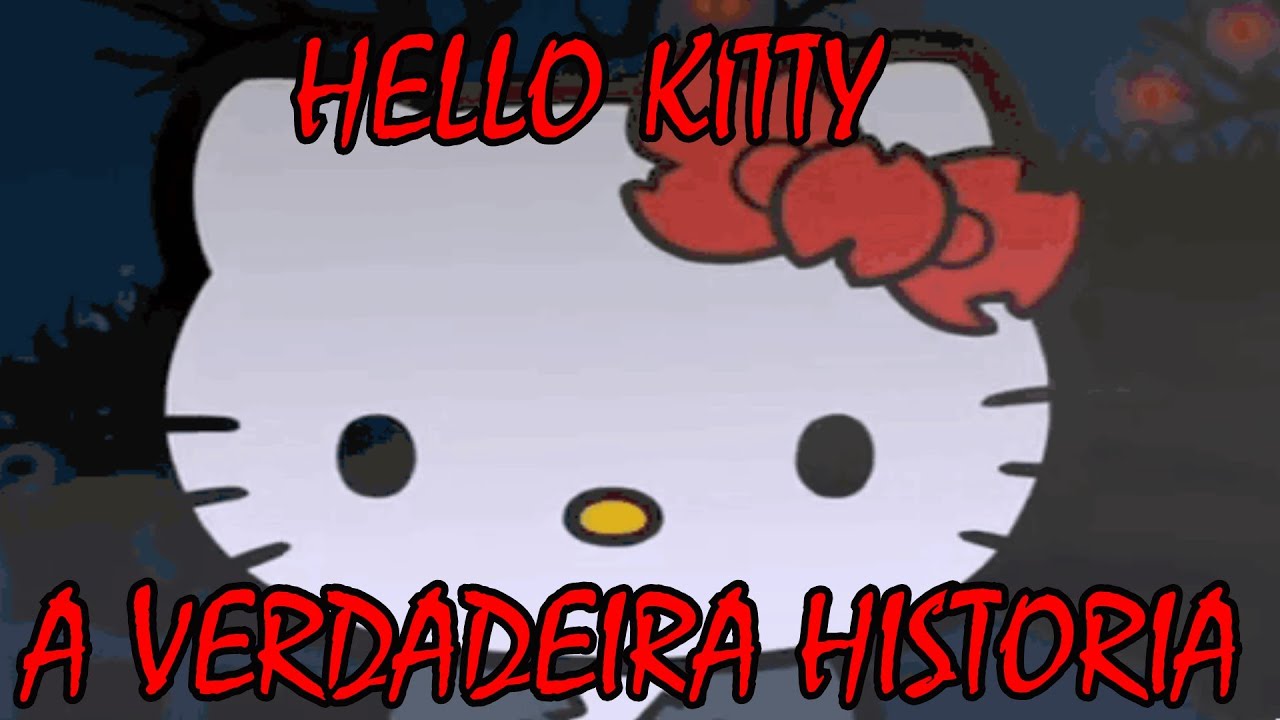 A VERDADEIRA HISTORIA DE HELLO KITTY YouTube