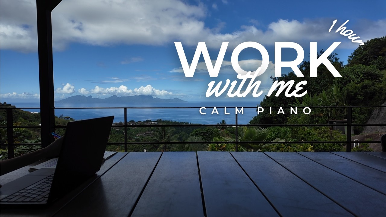 BE PRODUCTIVE & WORK WITH ME 1-HOUR  🎹 Soft Piano 🏃‍♀️ No Breaks