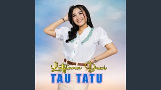 Download Lagu Tau Tatu Download Lagu Tau Tatu