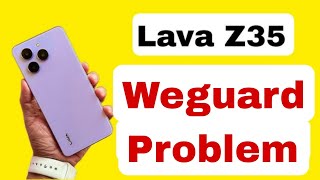 How to Fix Lava Z35 Weguard Error screenshot 2