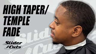How to do a high taper/temple fade haircut CORRECTLY!