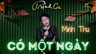 Có một ngày/ Minh Thu