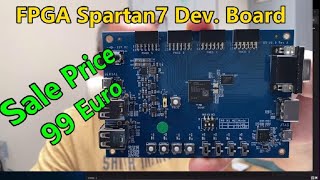 FPGA S7 Board for 99 Euro