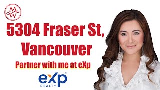 5304 FRASER STREET, VANCOUVER | Melissa Wu Top 1% REALTOR® in Vancouver(2007~2011, 2014~2017)