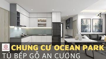 Thiết Kế Nội Thất Gỗ An Cường I Tủ Bếp Gía Rẻ I Nội Thất