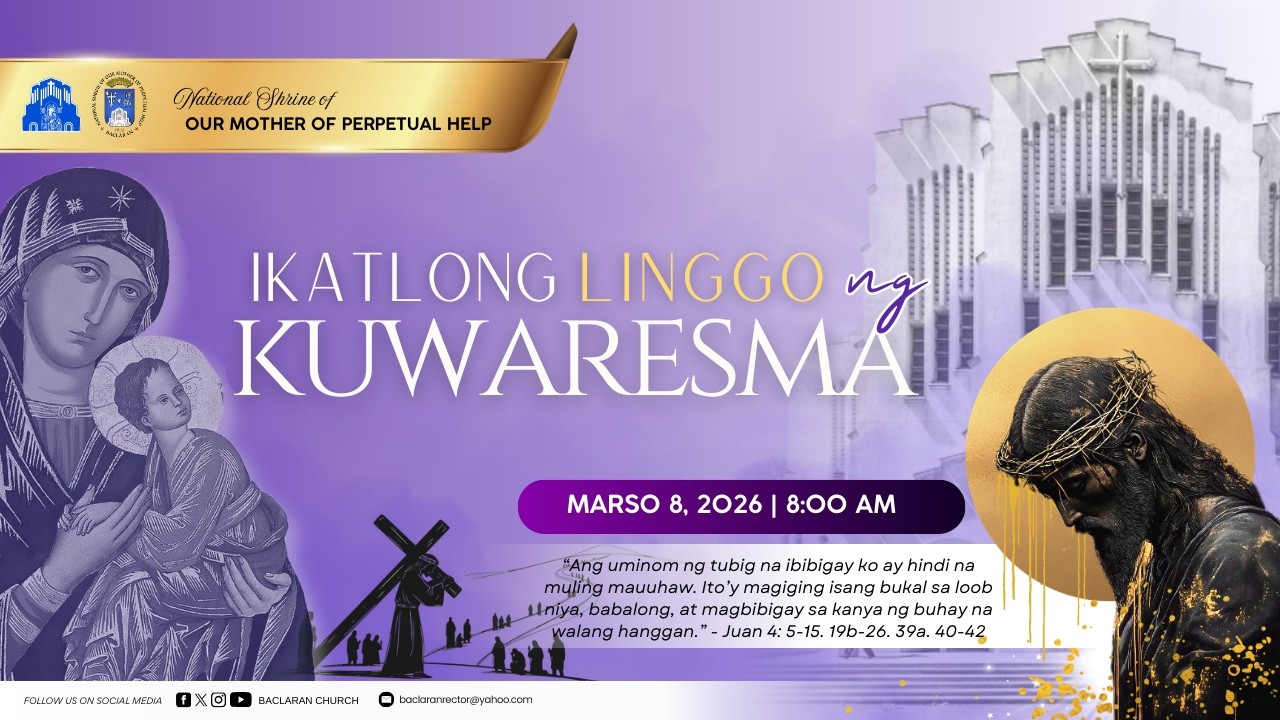 Baclaran Church: Ikatlong Linggo ng Kuwaresma