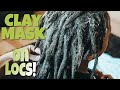 ALMOST 2 YEARS LOC'D | 1ST BENTONITE CLAY MASK EVER & APPLE CIDER VINEGAR RINSE ON LOCS!