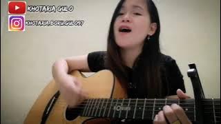 Cintaki cinta mati - cover by khotaria - ciptaan: G billy Simarmata