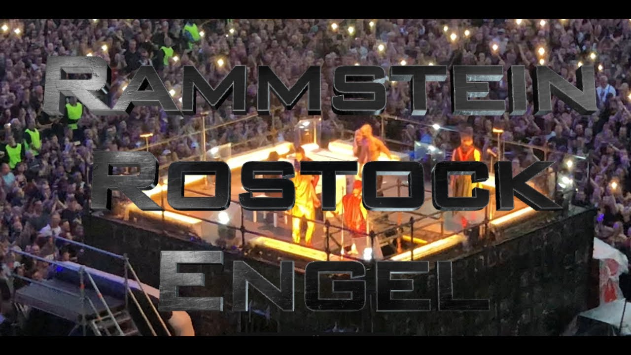 Rammstein Rostock Engel 2019 Super Fangesang - YouTube