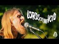 Lords of the void  smoky van sessions 08