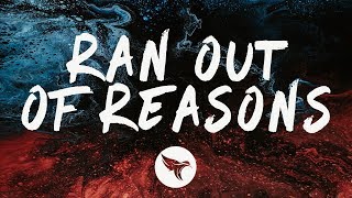 Vicetone - Ran Out of Reasons (Lyrics) feat. Jude & Night Panda Resimi