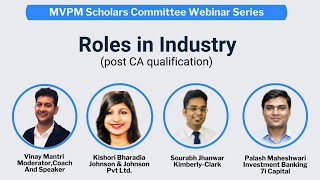 #Roles in the #Industry post #CA  (MVPM #Webinar series) (2020)
