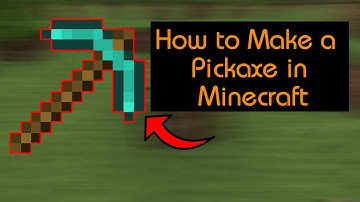 How to Make a Pickaxe in Minecraft! | Beginner