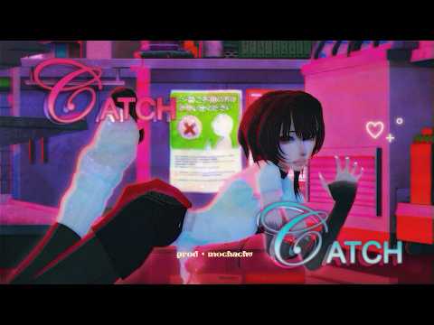 MMD ୨୧‧₊˚⋅ 캐치 캐치 // Catch Catch  ♡₊˚