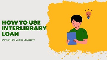 How to Use Interlibrary Loan