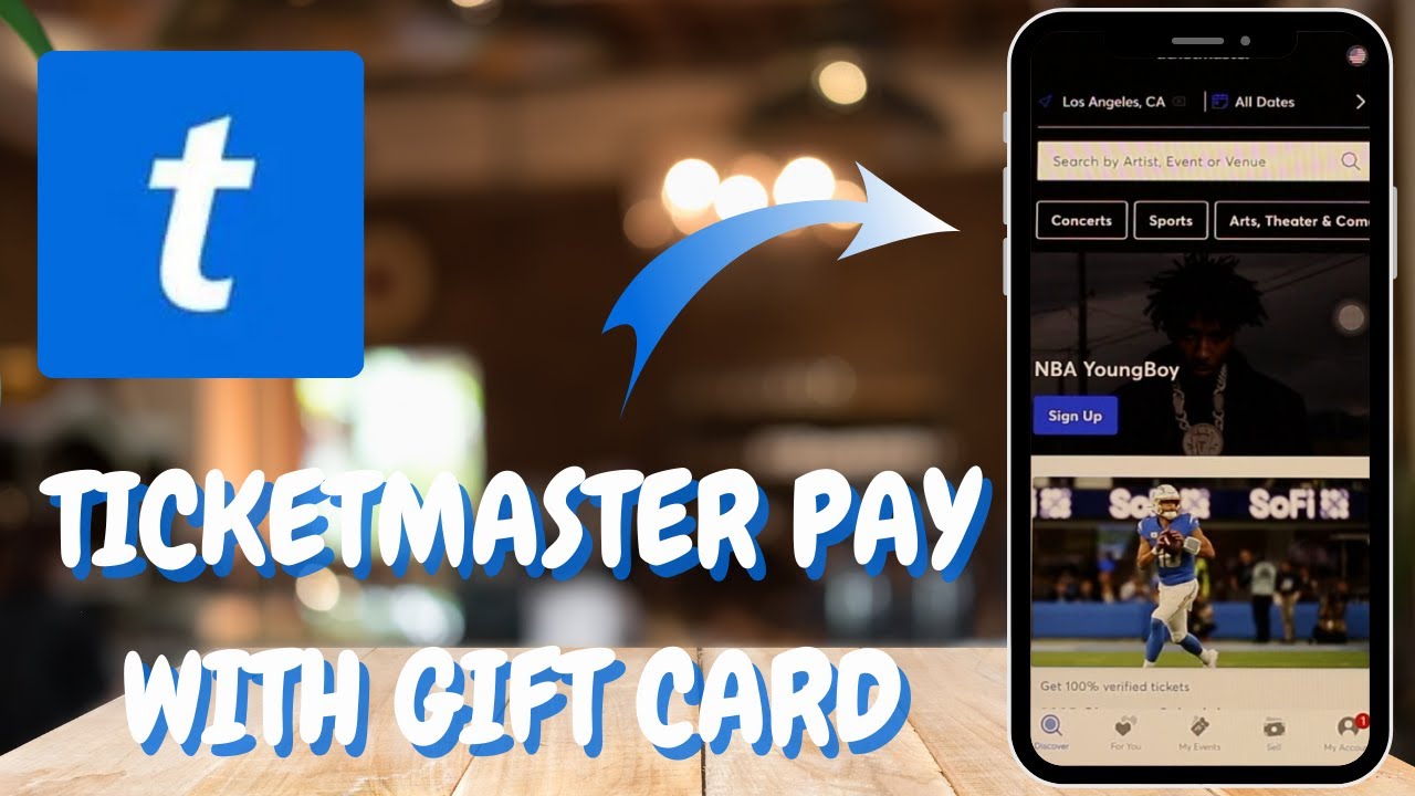 Ticketmaster Payment Options: Paying with a Gift Card - 2025