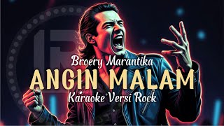 Angin Malam - Broery Marantika - Karaoke Versi Rock
