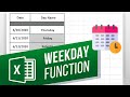 How to Use the WEEKDAY Function in Excel | Get the Weekday Name from a Date in Excel