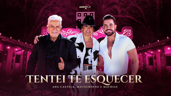 Ana Castela ft. @MatogrossoeMathiasOficial - Tentei Te Esquecer (DVD Herança Boiadeira)