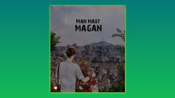 Man Mast Magan Whatsapp Status | Arjit Singh | 2 States Movie Songs Status | Tumar Status