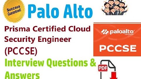 Part#14| Palo Alto PCCSE | Prisma Certified Cloud Security Engineer | Interview Questions & Answers